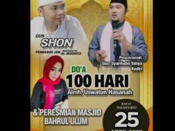 Doa 100 Hari Meninggalnya Uswatun Khasanah akan Dihadiri oleh Gus Shon