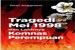 Kekerasan Seksual Pada Mei 1998 Benar Terjadi