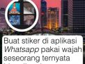 Buat Stiker di Aplikasi Whatsapp Pakai Wajah Orang Lain Bisa Dipidana