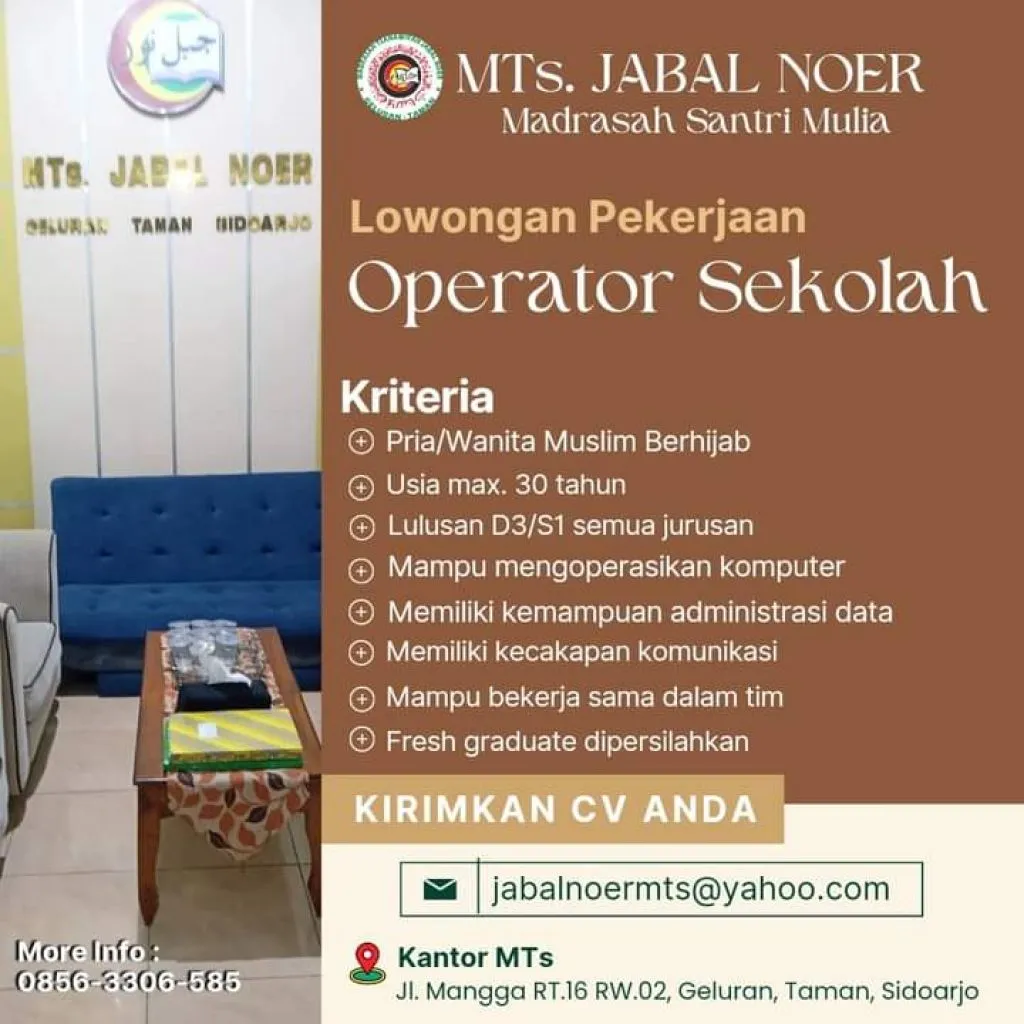 MTS Al Jabal Noer Butuh Tenaga Kerja Sebagai Operator Sekolah