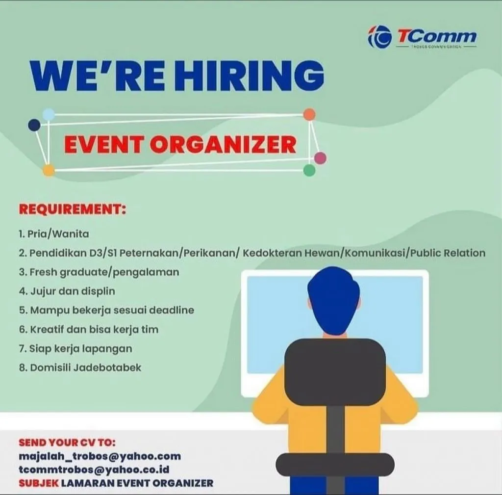 Tcomm Trobos Buka Lowongan Kerja Sebagai Event Organizer
