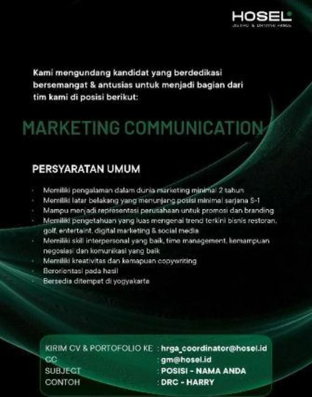 Hosel Buka Lowongan sebagai Marketing Communication
