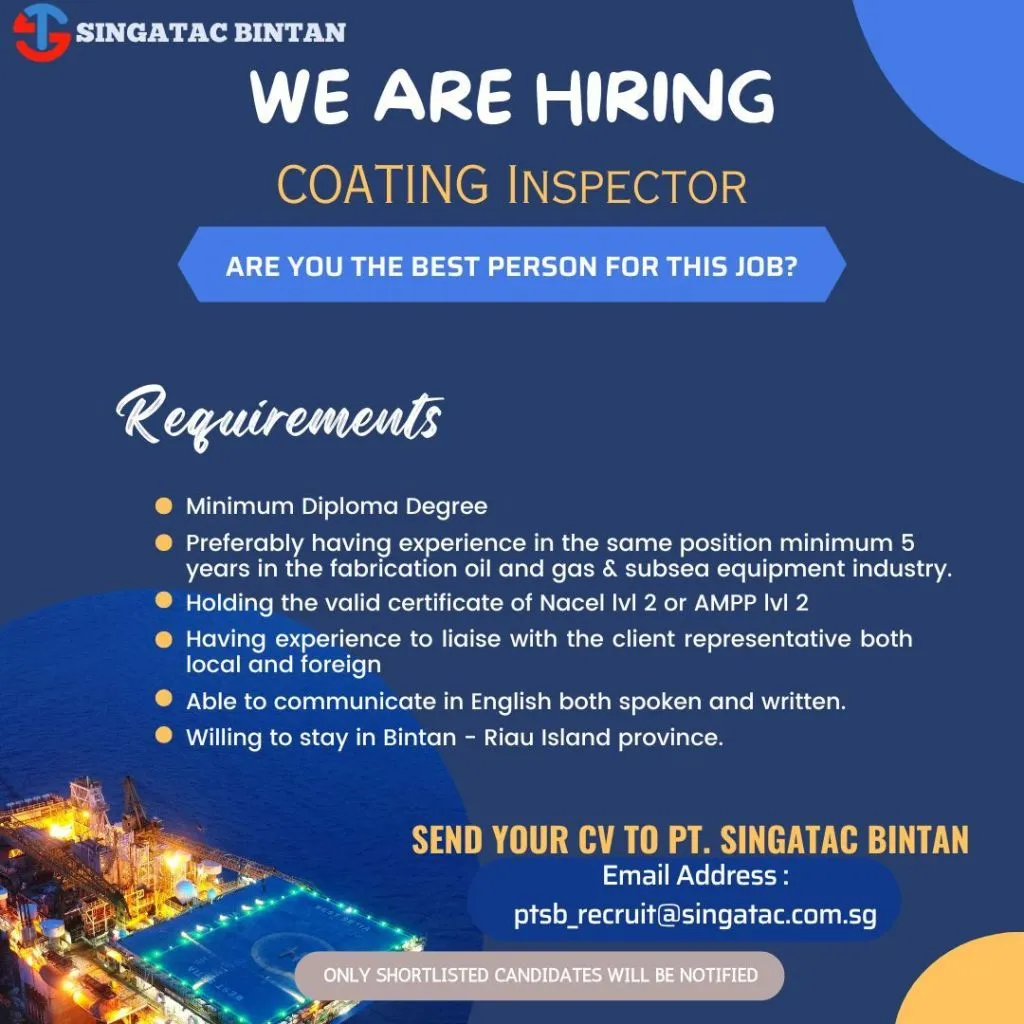 Singatac Bintan Buka Lowongan Kerja sebagai Coating Inspector