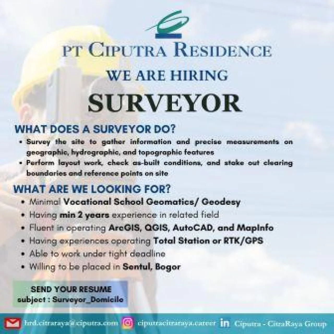 PT Ciputra Residence is Hiring Surveyor
