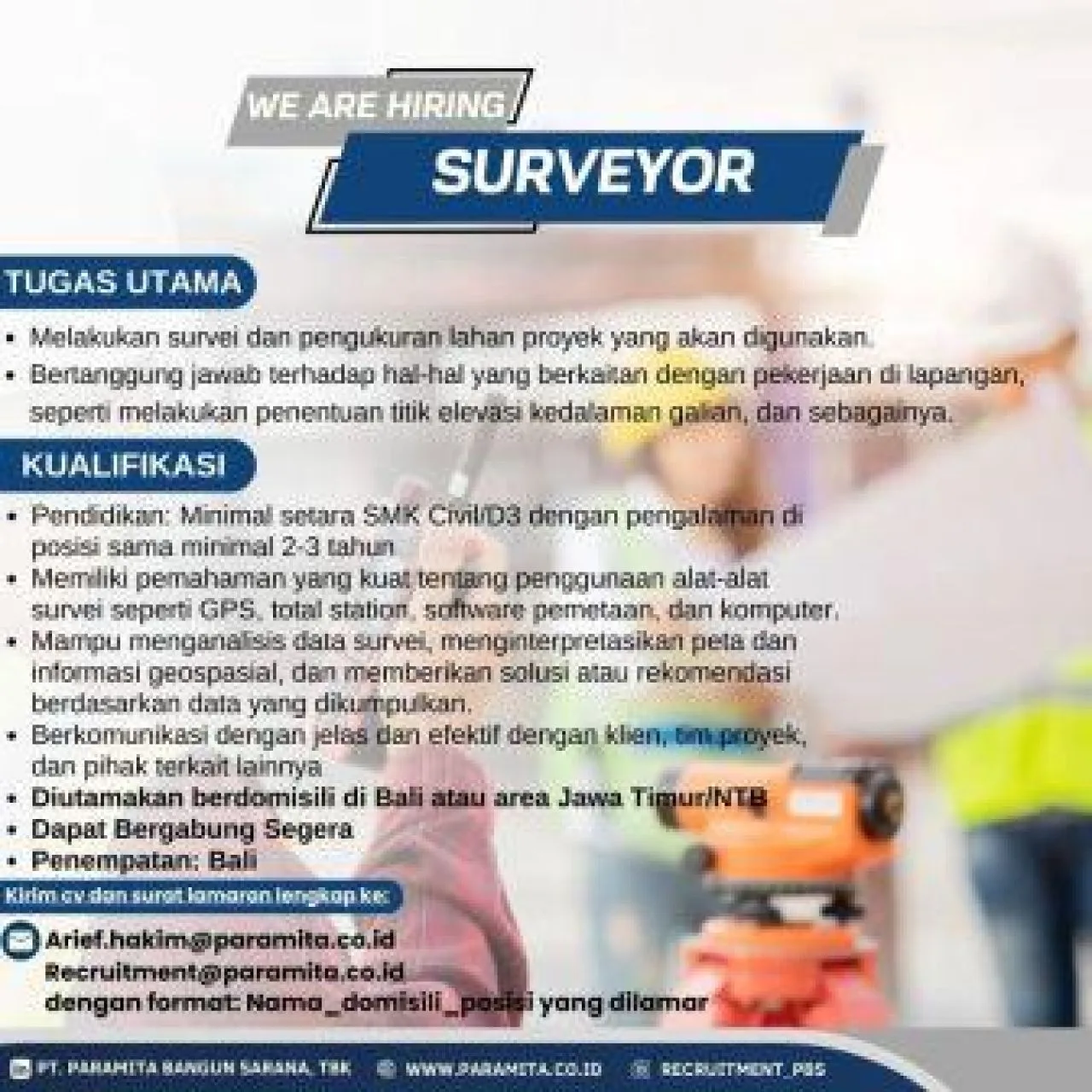 PT Paramita Bangun Sarana Butuh Surveyor