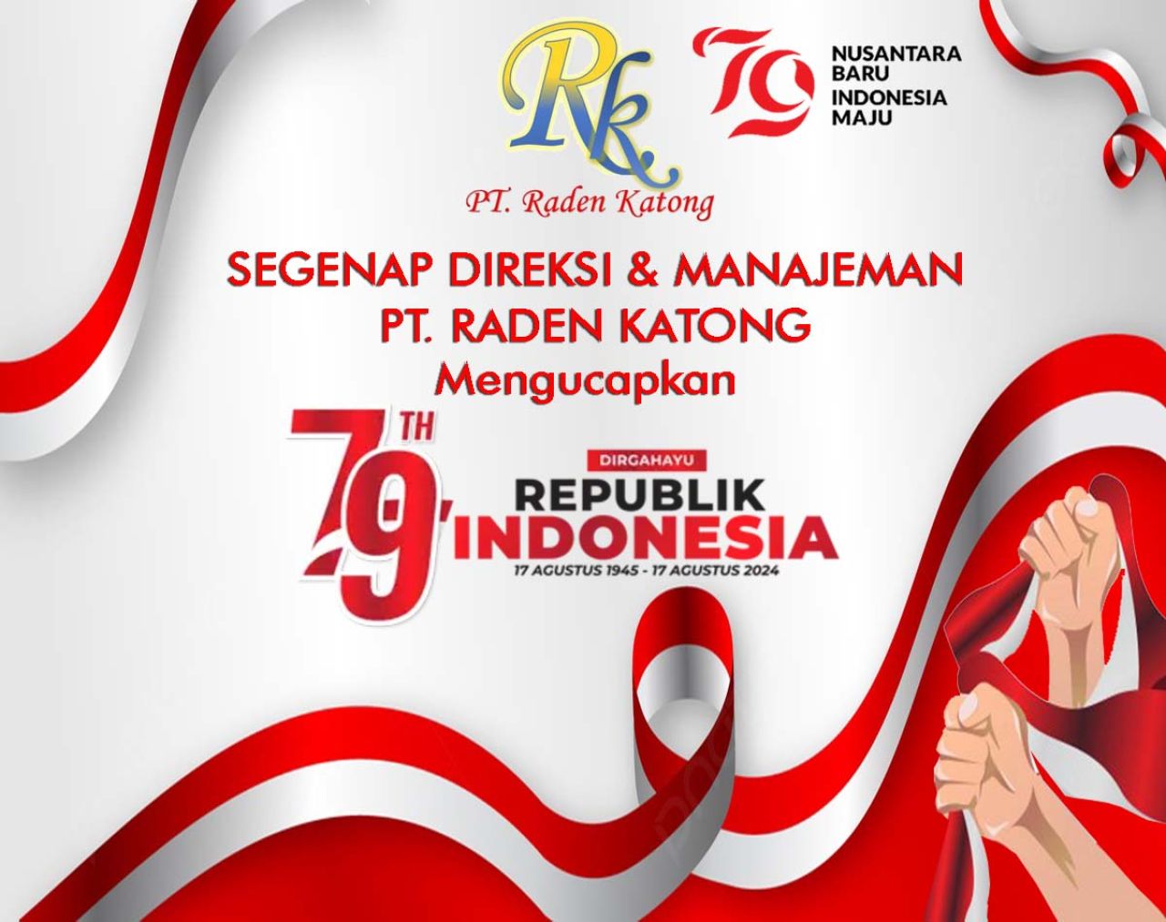 PT Raden Katon mengucapkan Dirgahayu Kemerdekaan Republik Indonesia