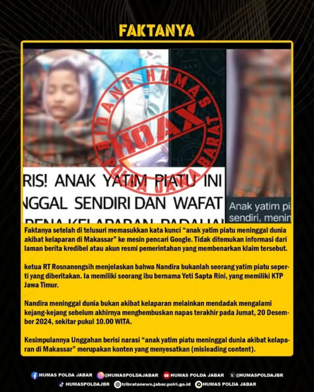 Hoax, Anak Yatim Piatu Meninggal Dunia Akibat Kelaparan di Makassar