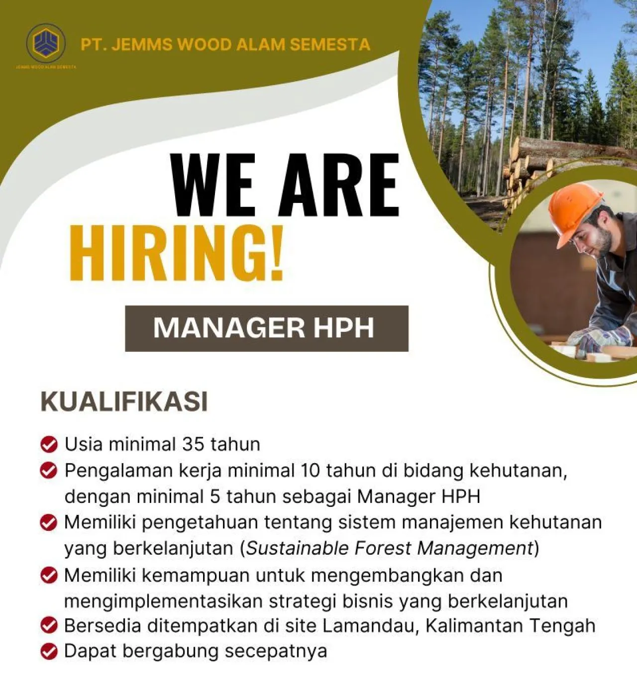 Lowongan PT Jemms Wood Alam Semesta Sebagai Manager HPH