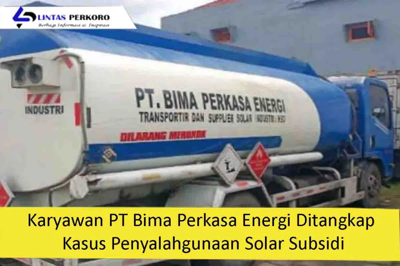 Karyawan PT Bima Perkasa Energi Ditangkap Kasus Penyalahgunaan Solar Subsidi