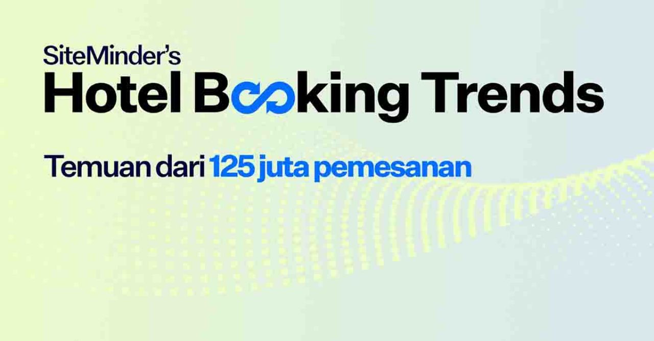 SiteMinder's Hotel Booking Trends
