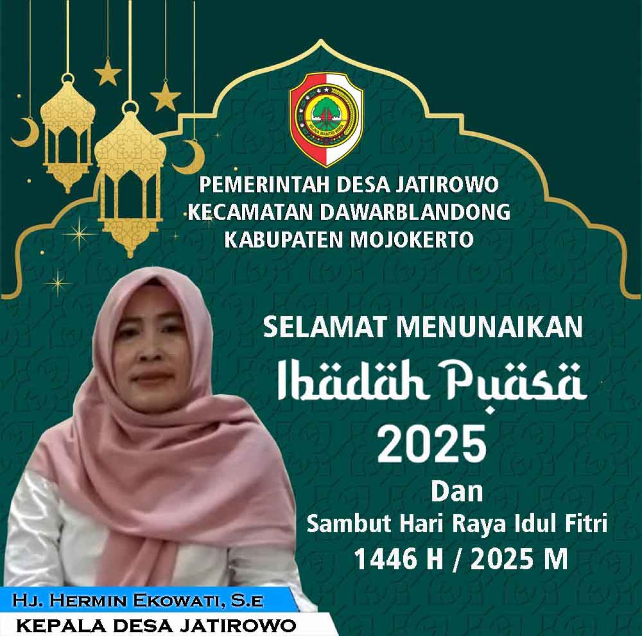 Kepala Desa Jatirowo ucapkan Selamat Menunaikan Ibadan Puasa