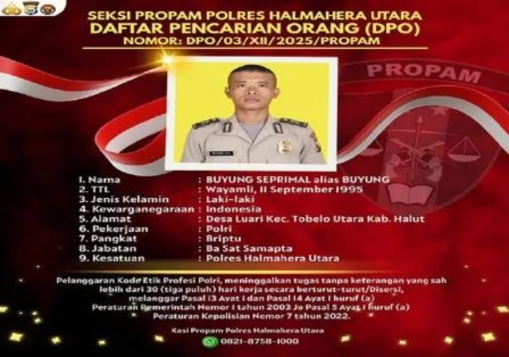 Briptu Buyung Seprimal Jadi DPO Polres Halmahera Utara