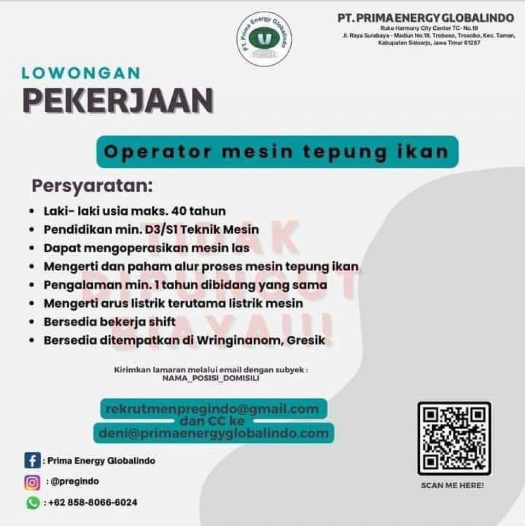 Lowongan Kerja Operator  Mesin Tepung Ikan di PT Prima Energy Globalindo
