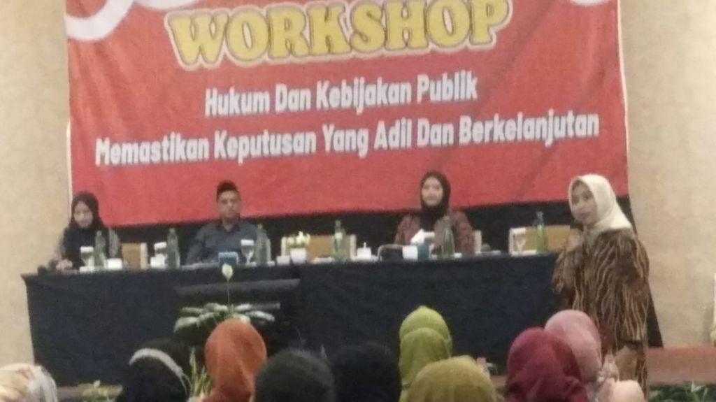 Workshop "Hukum dan Kebijakan Publik Memastikan Keputusan yang Adil dan Berkelanjutan"